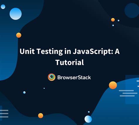 Top 7 Unit Testing Frameworks To Know In 2023 BrowserStack