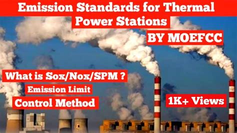 What Is SOX NOX SPM Effects Emission Standard For Thermal Power