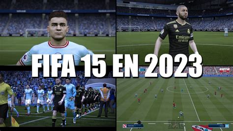 UNA LOCURA ASÍ ES FIFA 15 ACTUALIZADO AL 2023 Y TIENE MEJOR GAMEPLAY