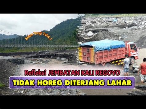 JEMBATAN GANTUNG Kali Regoyo Terkini TANGGUH Dari Hantaman Banjir