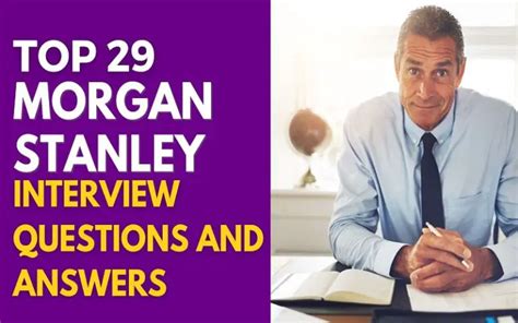 Top 29 Morgan Stanley Interview Questions and Answers in 2025 ...