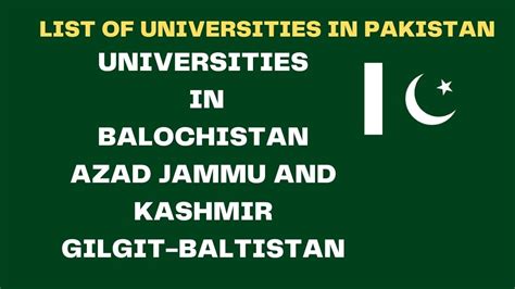 List Of Universities In In Balochistan Azad Jammu And Kashmir Gilgit