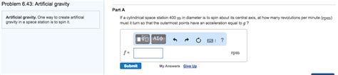 Solved Artificial gravity. One way to create artificial | Chegg.com