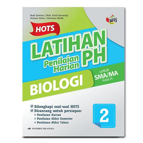 Buku HOTS Latihan Penilaian Harian Biologi 2 SMA Kelas 11 K2013 Revisi