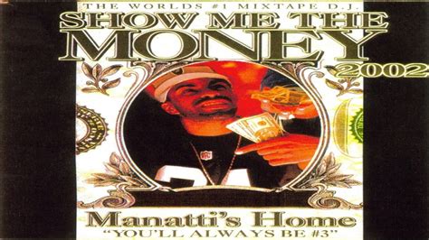 FULL MIXTAPE DJ Clue Show Me The Money 2002 Manattis Home 2002