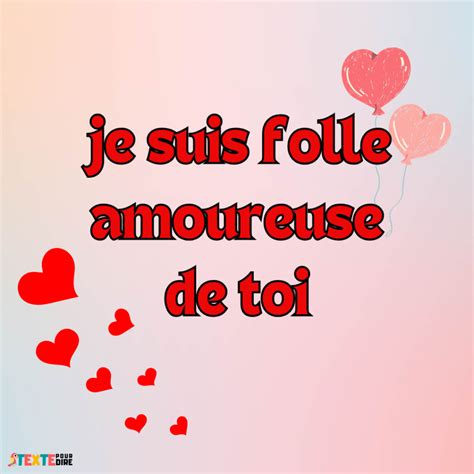 SMS je suis folle amoureuse de toi Je t aime à la folie Texte Touchant