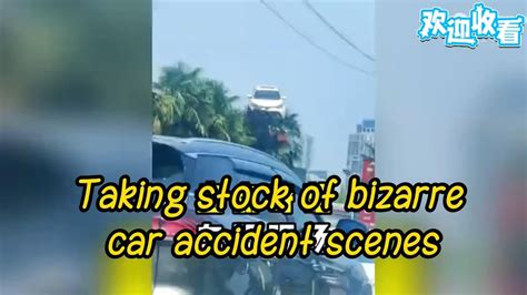 Unbelievable Chaos Witnessing The Most Bizarre Car Accident Scene Ever