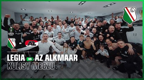 WIOSNA W EUROPIE Kulisy Meczu Legia Warszawa AZ Alkmaar YouTube