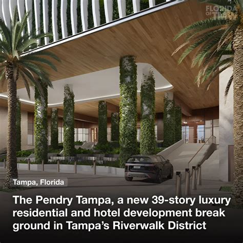 The Pendry Tampa A New 39 Story Luxury Residential And Hotel