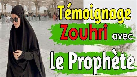 T Moignage Dhikr De Lumi Re Zouhri Vision Proph Te Veil