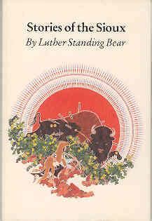 Stories Of The Sioux By Standing Bear Luther Very Good Soft Cover