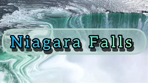 Niagara Falls Interesting Facts About Niagara Falls Youtube