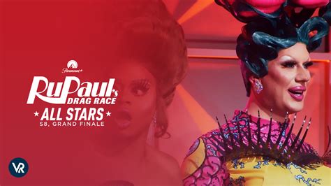 Watch Rupauls Drag Race All Stars Season 8 Grand Finale