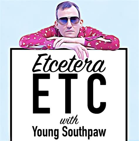 Etcetera ETC – Young Southpaw