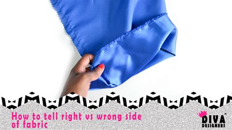 Designer 1 Sewing Skills How To Tell The Right Vs Wrong Side Of