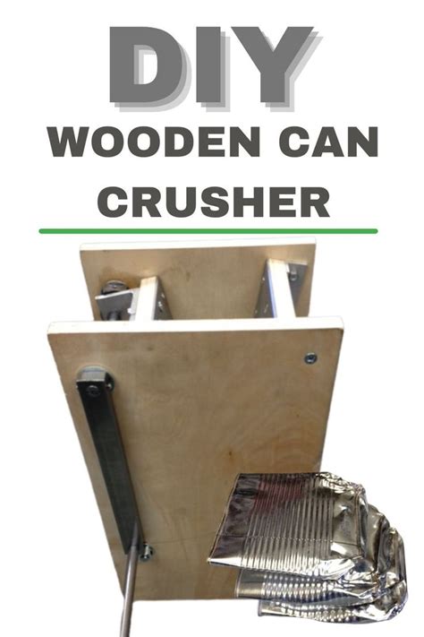 Can Crusher Plans Gizmo Plans Wooden Diy Can Crusher Woodworking