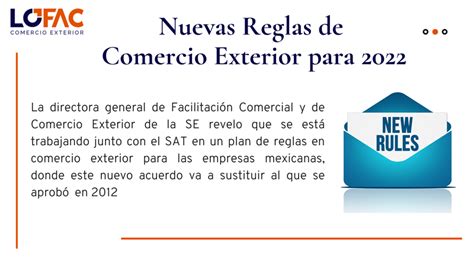 Nuevas Reglas De Comercio Exterior Para 2022 Lofac