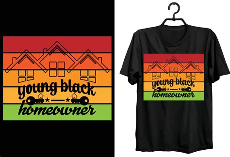 Homeowner T Shirt Design Funny T Homeowner T Shirt Design For