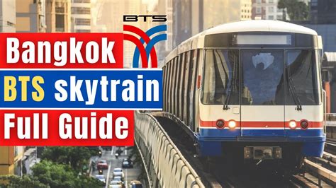 How To Use The BTS Skytrain In Bangkok YouTube