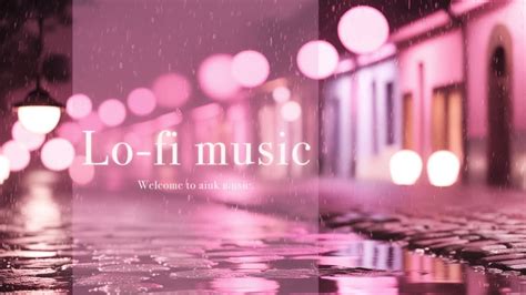 雨の日に聴きたいlo Fi Music 集中bgm 1時間 Youtube