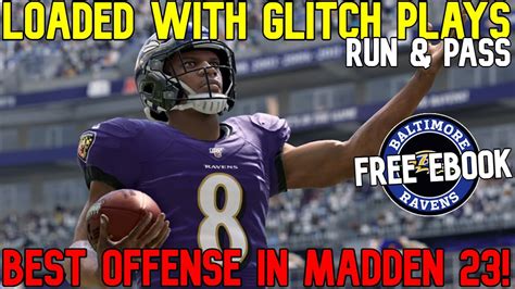 Loaded With Glitch Plays Best Offense Playbook In Madden Nfl Free