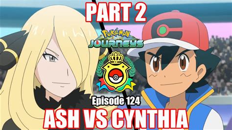 Ash Vs Cynthia Masters 8 Tournament Battle Part 2 Pokemon Journeys