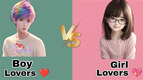 Boy Lovers Vs Girl Lovers Boy Vs Girl Youtube