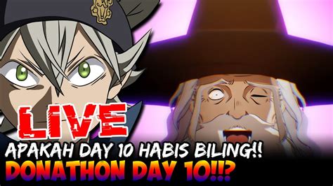 Donathon Day Billing Tersisa Jam Lagi Black Clover M