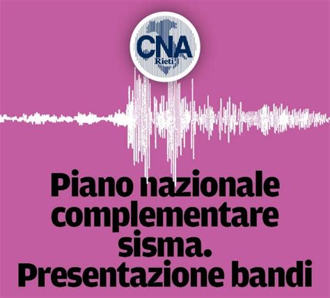 Piano Nazionale Complementare Sisma Presentazione Bandi