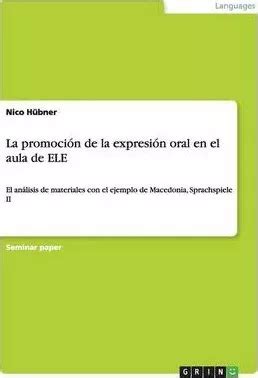 Libro La Promoci N De La Expresi N Oral En El Aula De Ele Envío gratis