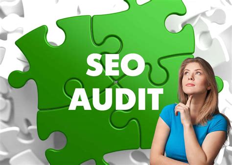 Comment Effectuer Un Audit Seo Complet Les L Ments Prendre En Compte