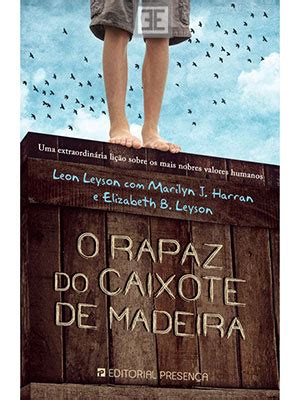 Literatura Infantil E Juvenil Livro O Rapaz Do Caixote De Madeira