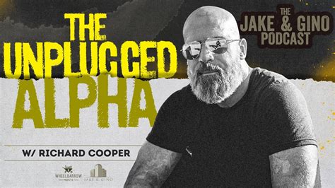 The Unplugged Alpha W Richard Cooper YouTube