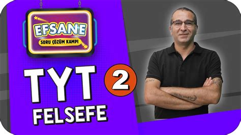 Efsane Sorularla Tyt Felsefe Full Tekrar Youtube