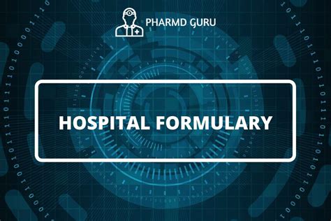 7 Hospital Formulary Pharmd Guru