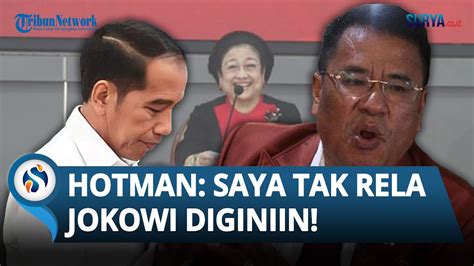 Murka Hotman Paris Bela Jokowi Dan Kecam Megawati Yang Dianggap Hina