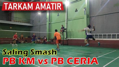 TARKAM AMATIR SALING SMASH ADI ADIT Vs DEA ANGGI BADMINTON BOGOR