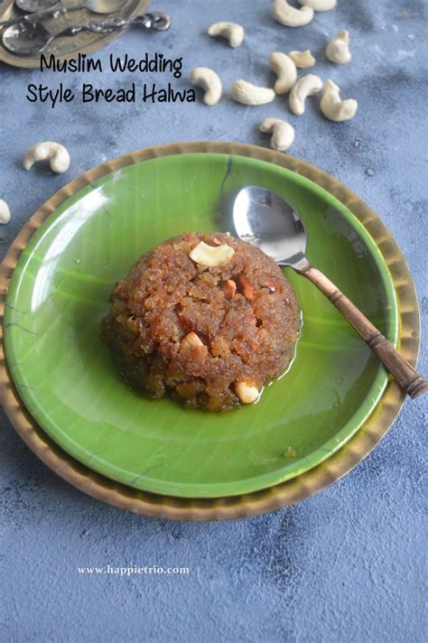 Muslim Wedding style Bread Halwa Recipe | Bread Halwa without Milk ...