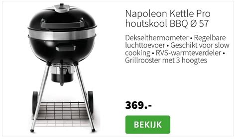 Napoleon Kettle Pro Houtskool Bbq Aanbieding Bij Intratuin