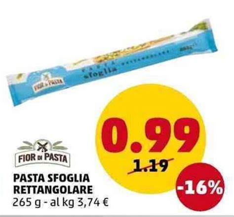 Fior Di Pasta Sfoglia Rettangolare 265 G Offerta Di Penny Market