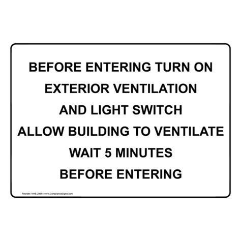 Industrial Notices Sign Before Entering Turn On Exterior Ventilation