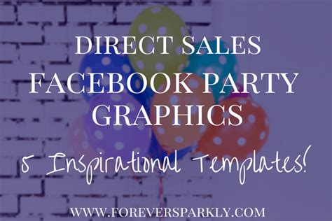 Direct Sales Facebook Party Graphics 5 Inspirational Templates