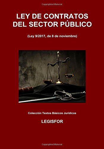 Blokdannaco Ley de Contratos del Sector Público Ley 9 2017 de 8 de