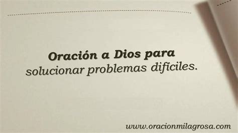 Oraci N Milagrosa On Twitter Oraci N A Dios Para Superar Problemas