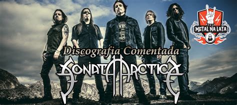 Sonata Arctica Discografia Comentada Metal Na Lata