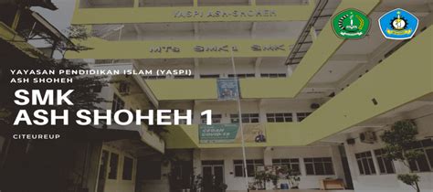 Smk Ash Shoheh Citeureup