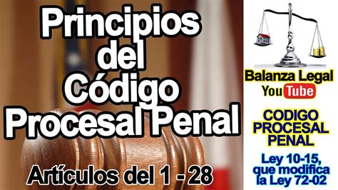 Principios fundamentales del código procesal penal YouTube