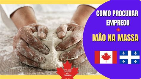 Como Procurar Emprego No Canada M O Na Massa Youtube