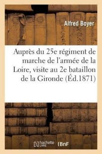 Aupr S Du E R Giment De Marche De L Arm E De La Loire Une Visite Au