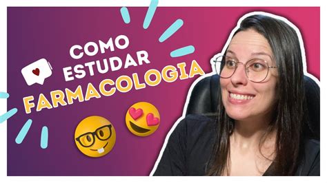 Como Estudar Farmacologia Youtube